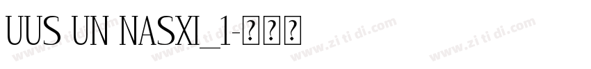 UUS UN NASXI_1字体转换